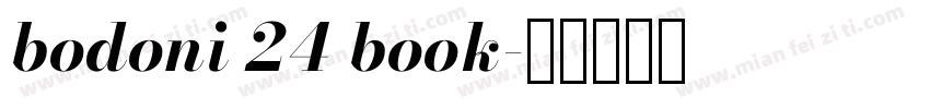 bodoni 24 book字体转换